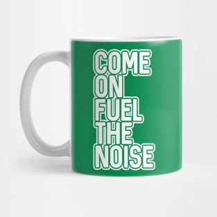 COME ON FUEL THE NOISE, Glasgow Celtic Football Club Green and White Layered Text Design Mug